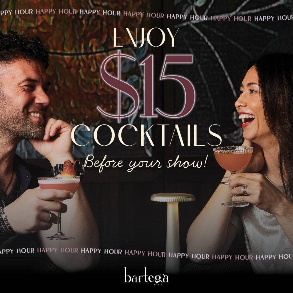 Pre-Show Drinks at Bartega