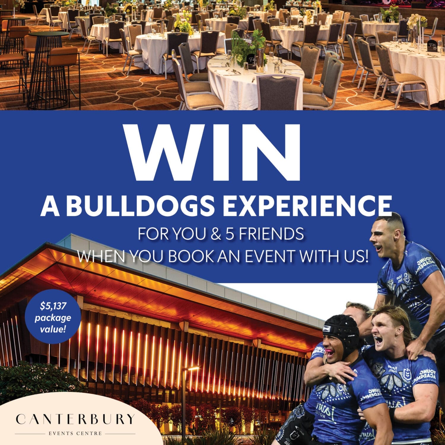 Win Bulldogs Experience at Canterbury League Club
